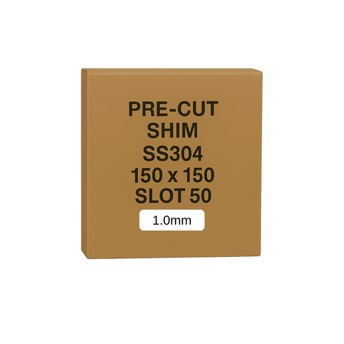 1.0mm Stainless Steel Precut Shim 150x150 Slot 50mm Pack of 10