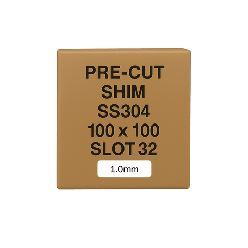 1.0mm Stainless Steel Precut Shim 100x100 Slot 32mm Pack of 10